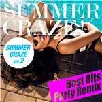 アルバム/SUMMER CRAZE HITS！ Vol.2(最新ヒット Party Remix Best)/Vuducru