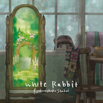 White Rabbit/緑黄色社会