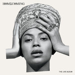 Hold Up (Homecoming Live)/Beyonce