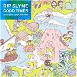 アルバム/GOOD TIMES/RIP SLYME