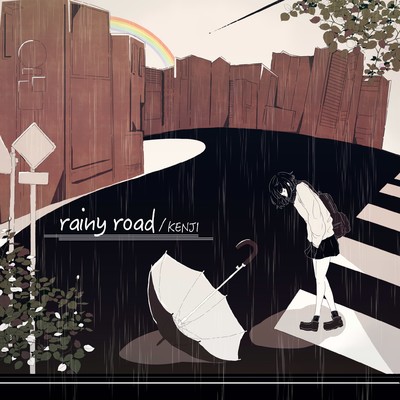 rainy road/KENJI