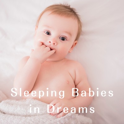 Sleeping Babies in Dreams/Chill Jazz X