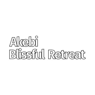 アルバム/Akebi Blissful Retreat/Akebi Blissful Retreat