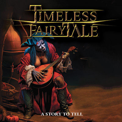 A Story To Tell - ア・ストーリー・トゥ・テル/Timeless Fairytale