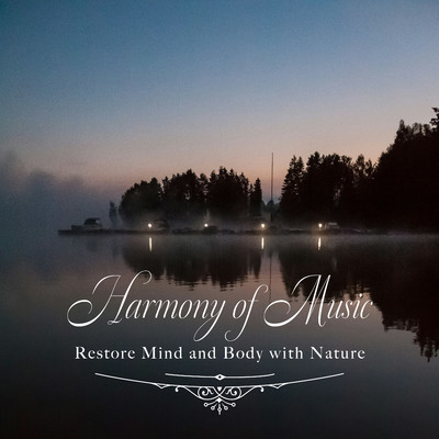 アルバム/心と体を整えるリラックス・ヒーリング〜自然音とともに〜/Healing Energy