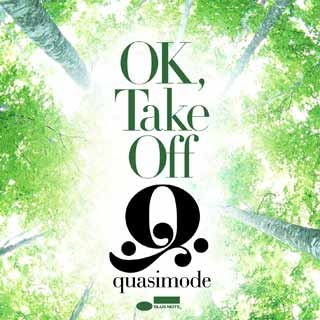 OK, Take Off/quasimode