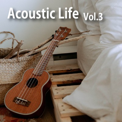 アルバム/Acoustic Life, Vol.3/2strings