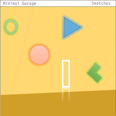 アルバム/Sketches/Minimal Garage