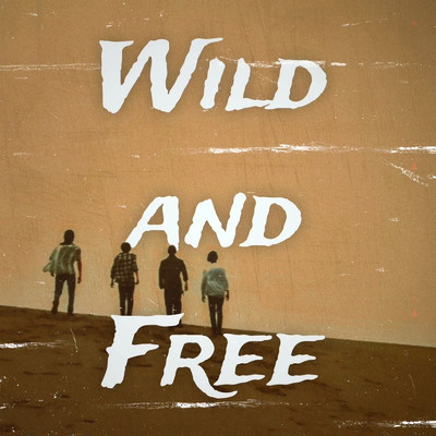 シングル/Wild And Free/ALDBINE