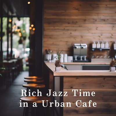 Rich Jazz Time in a Urban Cafe/Relaxing Piano Crew & Nihil Prudens