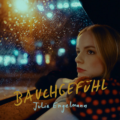 Bauchgefuhl/Julia Engelmann