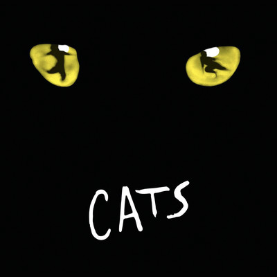 Cats (Original London Cast Recording ／ 1981)/アンドリュー・ロイド・ウェバー／1981年オリジナル・ロンドン・キャスト