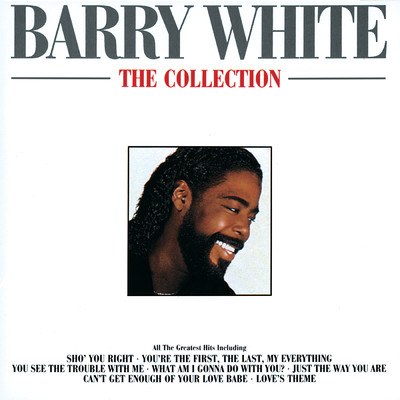 アルバム/Barry White - The Collection/バリー・ホワイト