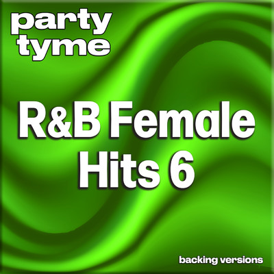 Where Do We Go From Here (made popular by Vanessa Williams) [backing version]/Party Tyme