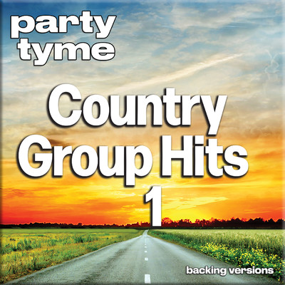 I'm Not Strong Enough to Say No (made popular by Blackhawk) [backing version]/Party Tyme
