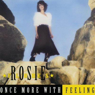 アルバム/Once More With Feeling/Rosie Flores