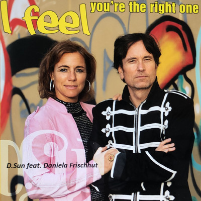 シングル/I feel you´re the right One (feat. Daniela Frischhut)/D.Sun