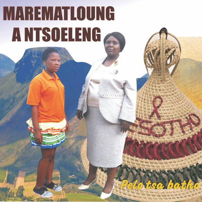 Pelo Tsa Batho/Maremotloung A Ntsoeleng