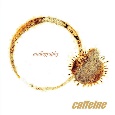 アルバム/Audiography/Caffeine