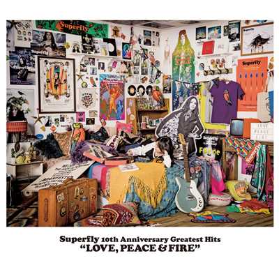 LOVE, PEACE & FIRE/Superfly