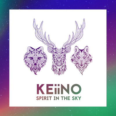 アルバム/Spirit In The Sky/KEiiNO