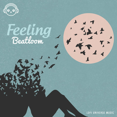 アルバム/Feeling/Beatloom & Lofi Universe
