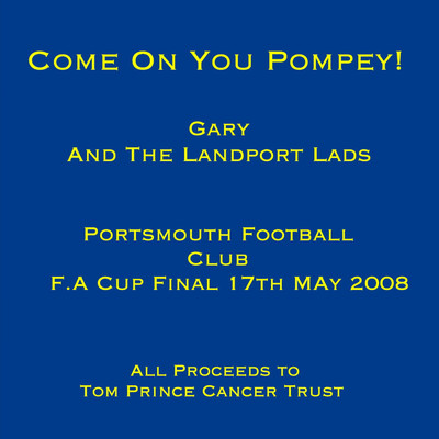 Portsmouth FC Cup Final Single/Gary And The Landport Lads