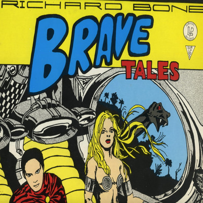 アルバム/Brave Tales/Richard Bone