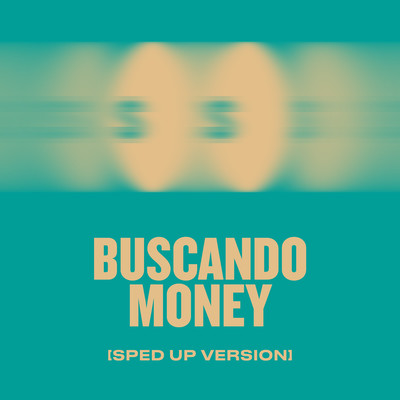 シングル/Buscando Money (Sped Up Version)/sped up nightcore
