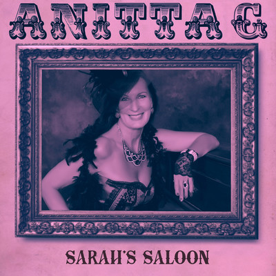 シングル/Sarah's Saloon/Anitta G
