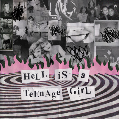 アルバム/Hell Is A Teenage Girl/Hannah Grae