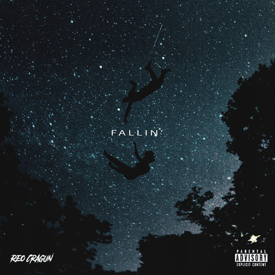 シングル/Fallin'/Reo Cragun