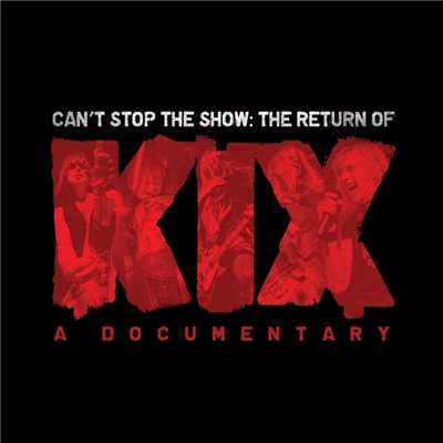 Can't Stop The Show (Live)/KIX