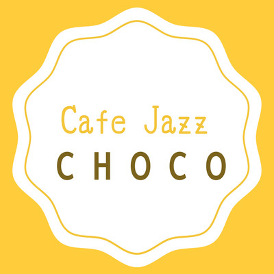 アルバム/Cafe Jazz CHOCO/TK lab