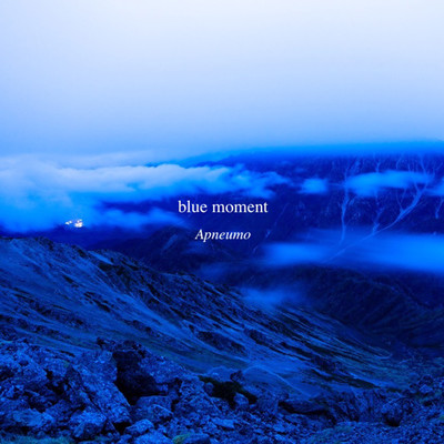 Blue Moment/Apneumo