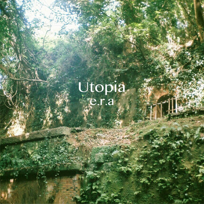 アルバム/Utopia/e.r.a