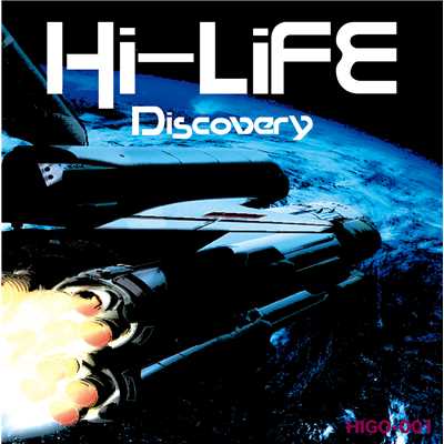 Discovery/Hi－LiFE
