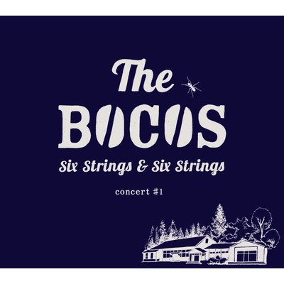 concert ＃1/The BOCOS