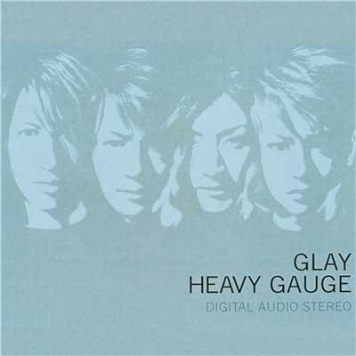 アルバム/HEAVY GAUGE/GLAY