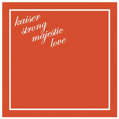 kaiser strong majestic love/THE BOHEMIANS
