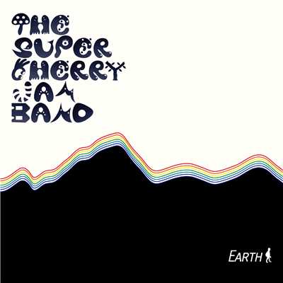 シングル/earth/The super cherry jam band