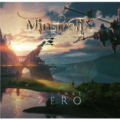 アルバム/ETERNAL ZERO/MinstreliX