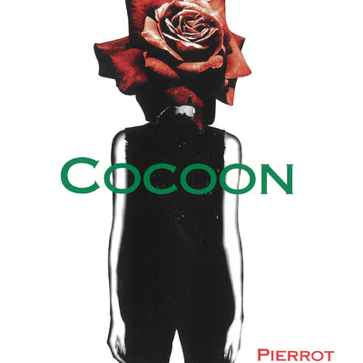 シングル/COCOON/PIERROT