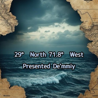 シングル/29° North 71.8° West/Demmiy