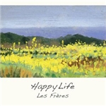 Happy Life/レ・フレール