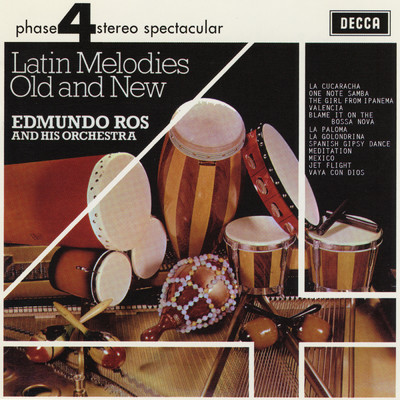 アルバム/Latin Melodies Old and New/エドムンド・ロス楽団