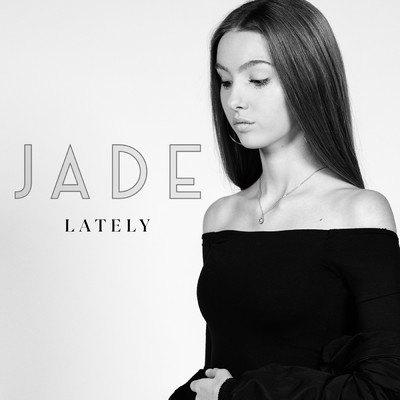 シングル/Lately (Instrumental)/Jade