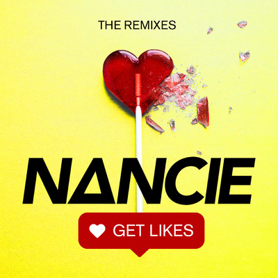 Get Likes (Nancie Extended Mix)/Nancie