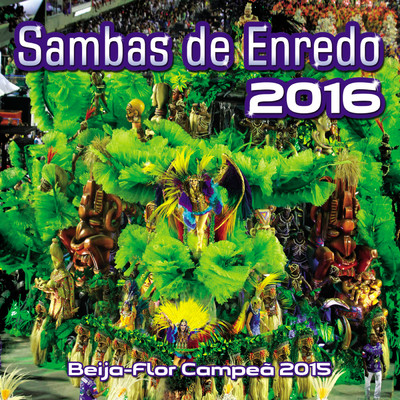 Sambas De Enredo Das Escolas De Samba - 2016/Various Artists