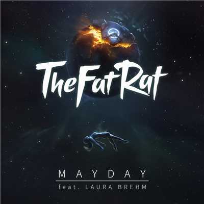 シングル/MAYDAY (featuring Laura Brehm)/TheFatRat